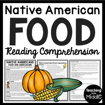 Preview of Native Americans Food Reading Comprehension Worksheet Informational Text