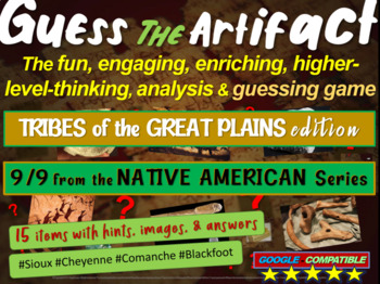 Preview of Native Americans (Great Plains) Guess the Artifact game: PPT w pictures & clues