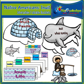 Preview of Native Americans: Inuit - Interactive Foldable Booklet