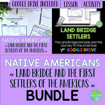 Preview of Native Americans - Land Bridge and the First Settlers of the Americas BUNDLE