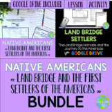 Native Americans - Land Bridge and the First Settlers of t