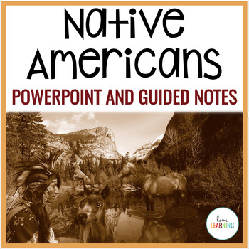 Preview of Native Americans Lesson and Notes Activity - Lakota Tribe, Nez Perce Tribe