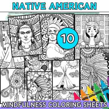 Preview of Native Americans  Zentangle Mindfulness Coloring Pages| Indigenous Peoples
