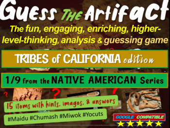 Preview of Native Americans of California “Guess the artifact” game: PPT w pictures & clues