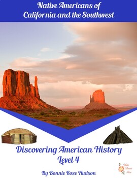 Preview of Native Americans of California and the Southwest-Level 4 (Plus TpT Digital)