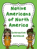 Native Americans of North America Interactive Notebook