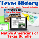 Native Americans of Texas Bundle with Lesson Plans - TX History