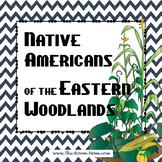 Native Americans of the Eastern Woodlands (distance learni