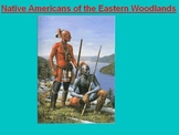 Native Americans of the Eastern Woodlands