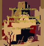 Native Americans of the Southwest Webquest (Pueblo, Navajo