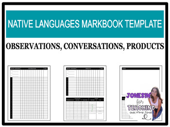 Preview of Native Languages Markbook Templates Observation/Conversation/Product Assessing