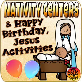 Preview of Nativity Centers Happy Birthday Jesus Activities Religious Christmas Activities