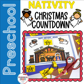 Nativity Christmas Countdown By Preschool Sos 