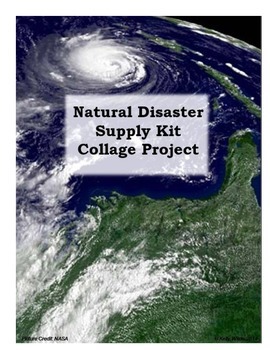Preview of Natural Disaster Emergency Supply Kit Collage Project