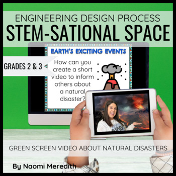 Preview of Natural Disaster Lesson Plans | Green Screen STEM Project