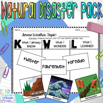 Preview of Natural Disaster Picture Cards Vocabulary Cards and KWL Charts | Severe Weather