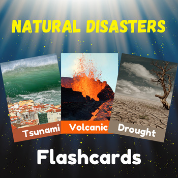 Preview of Natural Disaster Vocabulary Flashcards for Science and ESL With Real Pictures