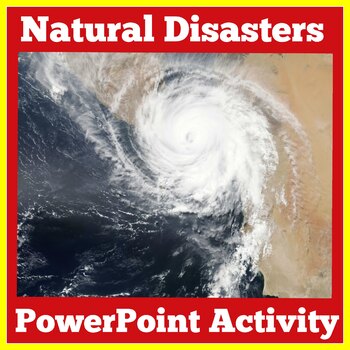 Preview of NATURAL DISASTERS Activity PowerPoint Extreme Weather 1st 2nd 3rd Science PPT
