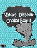 Natural Disasters Choice Board Project
