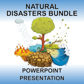 Preview of Natural Disasters PowerPoint Presentations Bundle