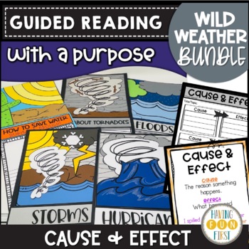 Preview of Cause and Effect Reading Comprehension Activities Bundle | Wild Weather