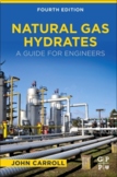 Natural Gas Hydrates 4th Edition