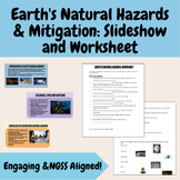 Natural Hazards/Distasters + Mitigation: Slideshow and Worksheet