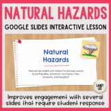 Natural Hazards Google Slides Presentation
