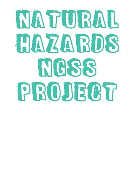 Preview of Natural Hazards NGSS Project