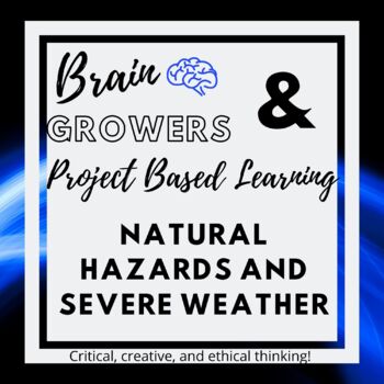Preview of Natural Hazards and Severe Weather BUNDLE: PBL and Critical Thinking Activities