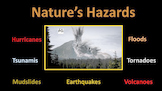Natural Hazards (Totally ANIMATED)