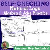 Natural Logs Self-Checking Joke Activity
