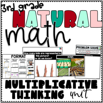 Preview of Multiplication Unit: Multiplicative Thinking Lessons-Conceptual Understanding