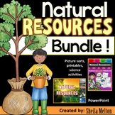 Natural Resources Bundle! (PowerPoint, Picture Sorts & Sci