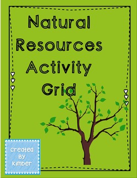 Preview of Natural Resources Grid and Activities