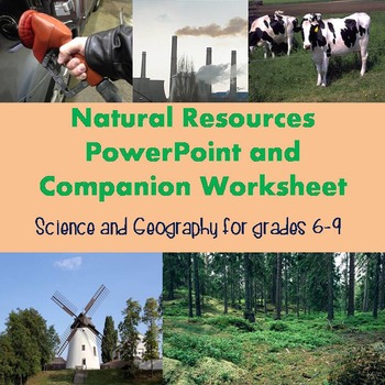Preview of Natural Resources PowerPoint and Worksheet
