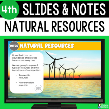 Preview of Natural Resources Slides & Notes Worksheet | 4th Grade Science Powerpoint