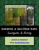 Natural STEAM Activity #5: Building a Bacteria Burg