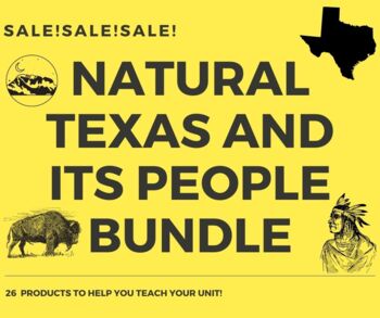 Preview of Natural Texas and Its People Complete Unit BUNDLE - Texas History