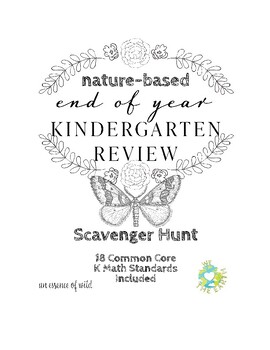 Preview of End of Year Nature-Based Kindergarten Scavenger Hunt with 18 CCSS | Math