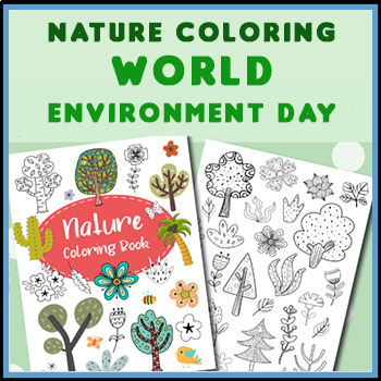 Preview of Nature Coloring Pages - World Environment Day - Earth Day