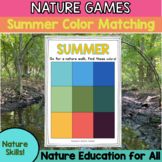 Nature Games- Summer Color Matching (Environmental Studies)