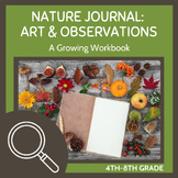 Nature Journal Outdoor Art & Observation (Growing Workbook)