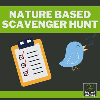 Preview of Nature Scavenger Hunt - Nature Based Learning Outdoor Activity