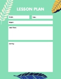 Nature Themed Lesson Plan Pages