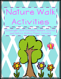 Nature Walk (checklist, nature journal, & reflection paper)