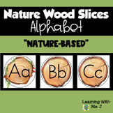 Nature Wood Slices Alphabet