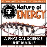 Nature of Energy - Physical Science Unit BUNDLE