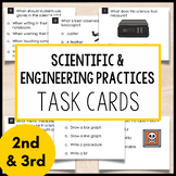 Scientific Practices Task Cards | 2nd Grade 3rd Grade Scie