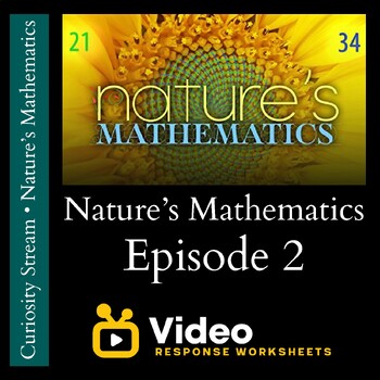 Preview of Nature's Mathematics - Episode 2 - Worksheet & Key - PDF & EASEL